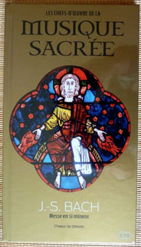 Messe en Si mineur. Bach