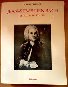 JEAN Sébastien Bach - Le maître de l'Orgue
