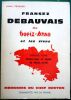 Francez DEBAUVAIS de breiz-Atao et les siens comment&eacute;s par les siens - M&eacute;moires du chef Breton comment&eacute;s par sa femme- Premier Tome : Fondation et ...
