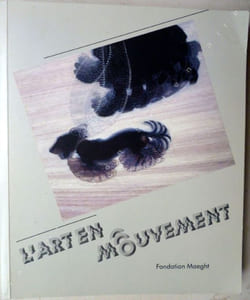 L'Art en mouvement.