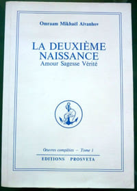 La Deuxième Naissance A mour Sagesse Vérité