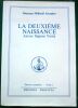 La Deuxi&egrave;me Naissance A mour Sagesse V&eacute;rit&eacute; . A&iuml;vanhov Omraam Mickha&euml;l 