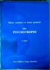 Mieux conna&icirc;tre et prescrire les psychotropes.. Simon Pierre Colonna Lucien