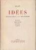 Id&eacute;esIntroduction &agrave; la philosophiePlatonDescartes, ComteDescartesHegelComte. ALAIN