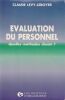 Evaluation du personnel Quelles m&eacute;thodes Choisir ?. Levy-Leboyer Claude