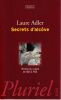 Secrets d'Alc&ocirc;ve. Histoire du couple de 1830 &agrave; 1930. . Adler Laure 