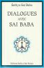 Dialogues avec Sa&iuml; Baba . Sa&iuml; Baba Sathya 