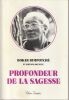 Profondeur de la Sagesse.. Rimpotch&eacute; Bokar Deunyeu Khenpo 