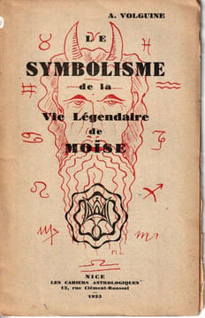 Le Symbolisme de la vie légendaire de Moïse .. Volguine A.