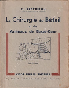 Chirurgie Du bétail et des Animaux de Basse-Cour