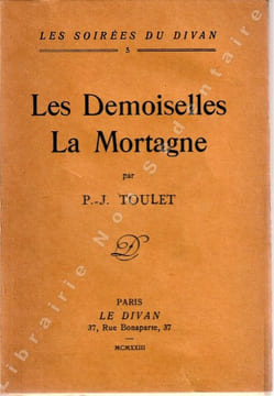 Les Demoiselles La Mortagne.. TOULET (PAUL-JEAN)
