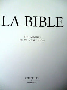 LA BIBLE - ANCIEN TESTAMENT - NOUVEAU TESTAMENT ( 2 volume, un livret des pièces du catalogue raisonné )