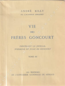 La vie des Frères Goncourt