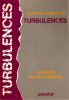 Turbulences . Le couple, les crises et la dur&eacute;e.. Marroncle Jeannine