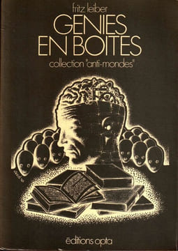 Génies en Boîte . Leiber Fritz