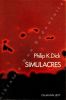 SIMULACRES. K. Dick Philip