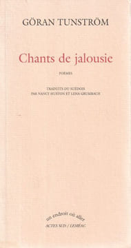 Chants de Jalousie.. Tunström Gôran