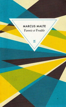 Fannie et Freddie suivi de Ceux qui construisent les bateaux ne les prennent pas.. Malte Marcus