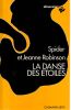 La danse des &eacute;toiles. Robinson Spider et Jeanne
