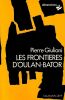 Les fronti&egrave;res d'Oulan-Bator. Giuliani Pierre
