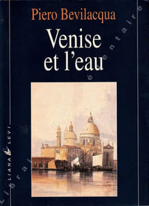 Venise et L'eau.
