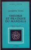 Th&eacute;orie et pratique du Mandala.. Tucci Giuseppe