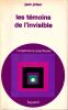 Les t&eacute;moins de l'Invisible.. Prieur Jean 