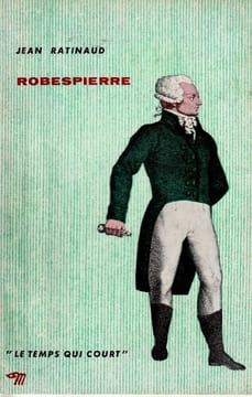 ROBESPIERRE. Ratinaud Jean