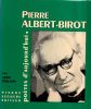  Pierre-Albert  Birot . Follain ( Jean ) - Laffont Arlette