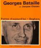 Georges Bataille. Chatain Jacques
