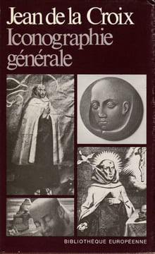 Jean De La Croix. Iconographie générale.. Florisoone ( Michel )