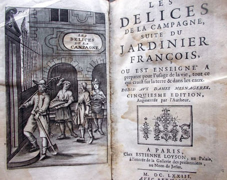Les délices de la Campagne, Suite Du Jardinier François ou est enseigné à préparer pour l'usage de la vie, tout ce qui croit sur la Terre et dans les ...