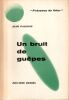 Le bruit des Gu&ecirc;pes. Paulhac Jean