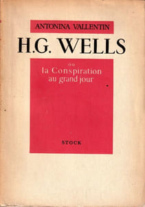 H.G Wells ou la Conspiration au grand jour.