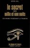 Le secret des mille et une nuits - Les Arabes poss&eacute;daient la tradition.. Gall ( Michel ) 