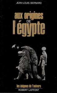 Aux Origines de l'Égypte