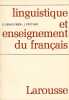 Linguistique et enseignement du Français.. Peytard & Genouvrier