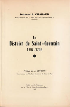 Le district de Saint-Germain 1792-1796 . Chabaud J.