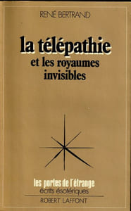 La télépathie et les royaumes Invisibles