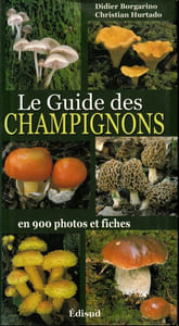 Le guide des Champignons en 900 photos et fiches.