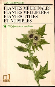 Plantes médicinales plantes mellifères plantes utiles et Nuisibles