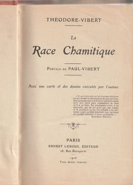 La race Chamitique ( La race Sémitique ). Préface de Paul-Vibert. Avec une carte et des dessins exécutés par l'auteur . Vibert ( Paul-Théodore )