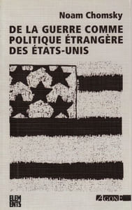 De la guerre comme politique étrangère des Etats-Unis