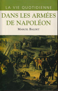 Dans les Armées de Napoléon