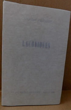 LACONIQUES.. TROLLIET Gilbert.