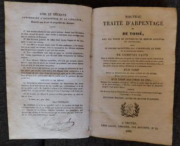 Nouveau traité d'Arpentage et de toisé, avec des tables de conversions de mesures anciennes et nouvelles; suivi de figuresraisonnées sur l'arpentage, le toisé et le partage des champs; De comptes faits (...) Huitième édition, Ornée de 4 planches.