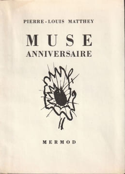 MUSE ANNIVERSAIRE. MATTHEY Pierre-Louis.