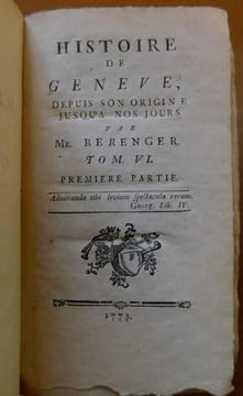  HISTOIRE DE GENÈVE, DEPUIS SON ORIGINE JUSQUÀ NOS JOURS.. BÉRENGER [Jean-Pierre].