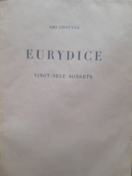 Eurydice. CHANTRE (Ami)