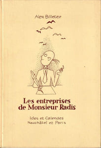 LES ENTREPRISES DE MONSIEUR RADIS.